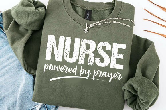 Nurse Powered by Prayer Shirt Design